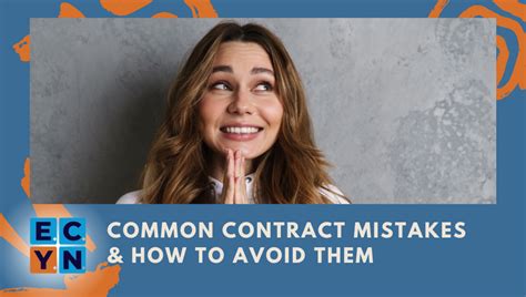 What are common contract mistakes