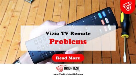 What are common problems with vizio tvs. .  This eliminates the need for a remote in such...