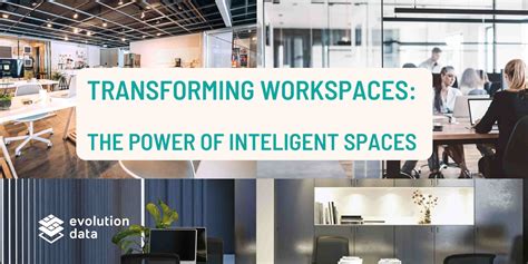 What are intelligent workspaces