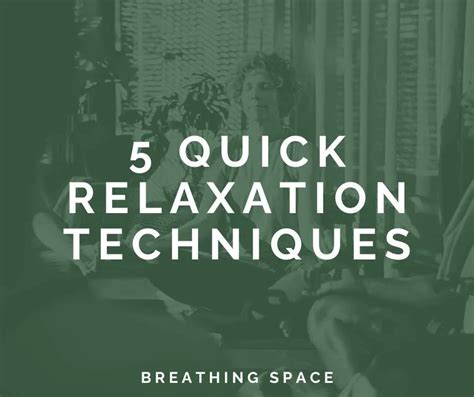 What are some quick relaxation techniques