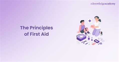 What are the 10 basic principles of first aid