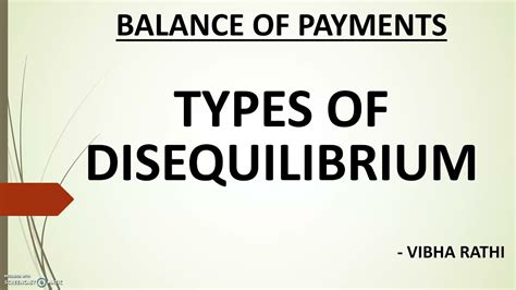 What are the Main Types of Disequilibrium in Balance of Payments?