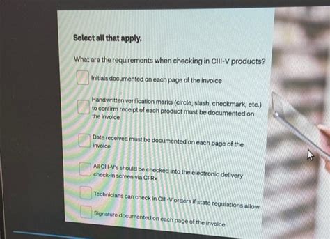 What are the requirements when checking in ciii v products. what are the requirements when checking in CIII-V and PSE products 1 answer Hello there, A 90-second presentation on the benefits of strawberries ( nutrition) for the older patient's . 
