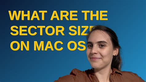 What are the sector sizes on Mac OS X? - Ask Different