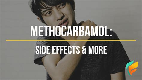 What are the side effects of Methocarbamol Robaxin YouTube