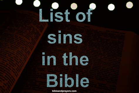 What are the sins in the bible. The Bible tells us that sin is a transgression of the law of God. In the Christian New Testament, it is said to be an offense against God, man and creation. While the definition of sin varies across cultures, it is usually interpreted as a violation of social, moral, and religious concepts. Sin is an act that violates God’s commands and it ... 