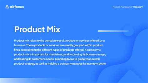 What can a Product Mix? Definition, Examples, FAQs airfocus