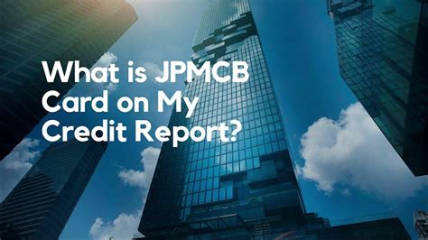 What card is jpmcb. You also need to write a letter to the creditor to dispute the inquiry and insist that they remove the negative item from your credit report. You can mail in a basic dispute letter to get it ... 
