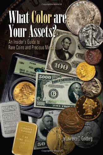 What color are your assets an insiders guide to rare coins and precious metals. - Sadc road traffic signs manual road markings.