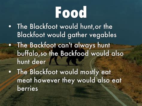 What did blackfoot tribe eat. Bison as mentioned above were the main source of food for the Blackfeet as well as being utilized for a plethora of other important needs such as clothing items, decorations, tools, bowls, cups, utensils, weapons, and medicine. 