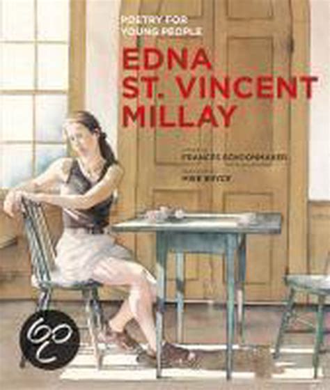 What did edna st vincent millay write about
