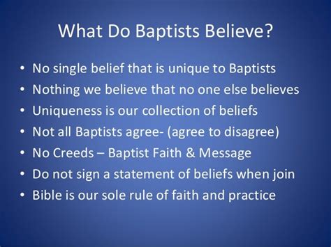 What do baptists believe. What is the Baptist Church, and what do Baptists believe? Answer. First Baptist, Second Baptist, American Baptist, Southern Baptist, General Baptist, … 