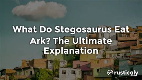 What do stegosaurus eat ark. Things To Know About What do stegosaurus eat ark. 