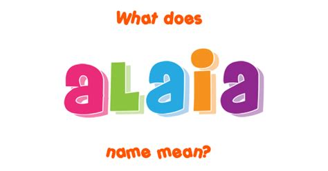 What does Alaia mean in Basque