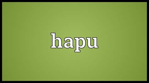 What does HAPU mean? - Definitions.net