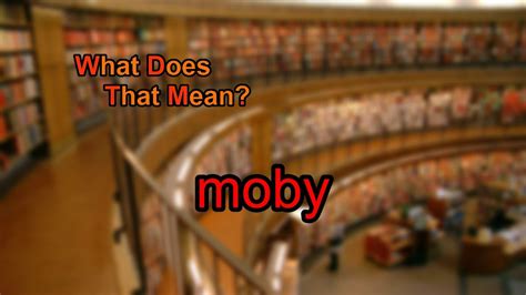 What does MOOBY mean? - Definitions.net