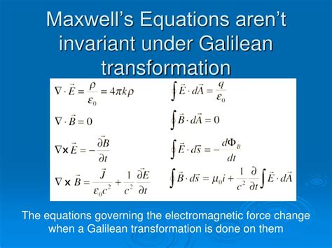 What does a Galilean transformation of Maxwell