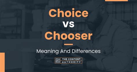 What does chooser mean?