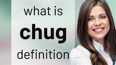 What does chug chug chug mean