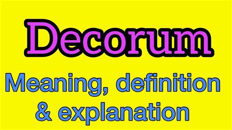 What does decorum mean? definition, meaning and audio …