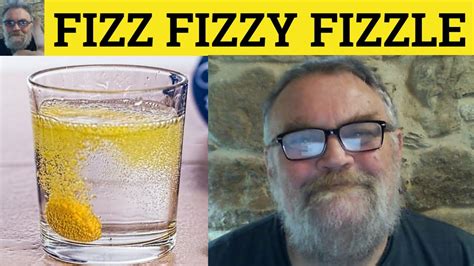 What does fizzed mean? - definitions