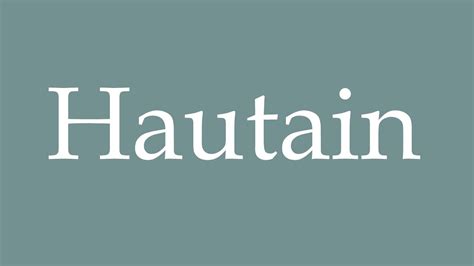 What does hautain mean in French? - WordHippo