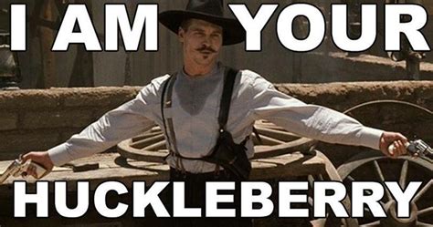 What does ill be your huckleberry mean. Things To Know About What does ill be your huckleberry mean. 