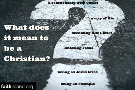 What does it mean to be christian. To be a Christian means that the words of Jesus define truth for you. You give up the right to say, “Christ says this, but I think that.” You place yourself under the … 