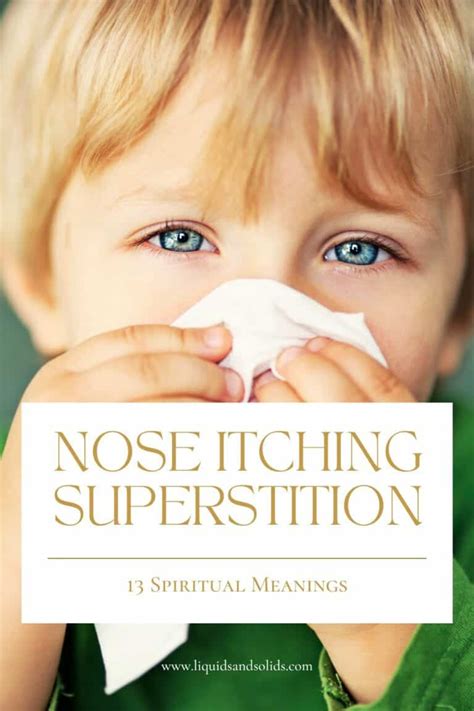 What does itchy nose mean spiritually. Things To Know About What does itchy nose mean spiritually. 