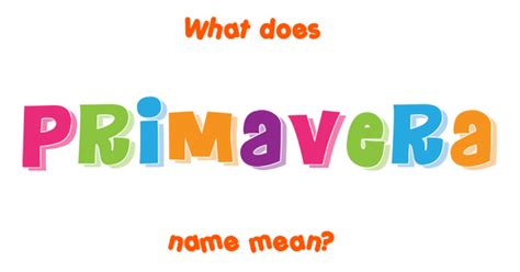 What does primavera mean? - Definitions.net