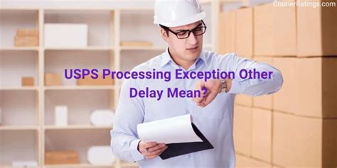 What does processing exception other delay mean usps.  Feb 21, 2023 · Do ...