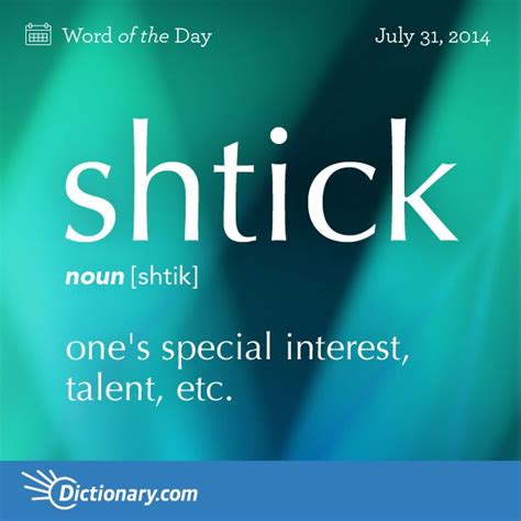 What does shtick mean - Definition of shtick - Word finder