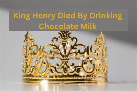 What does the B stand for in King Henry died by drinking chocolate milk ...