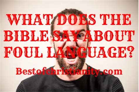 What does the Bible say about Foul Language? Spirit & Truth