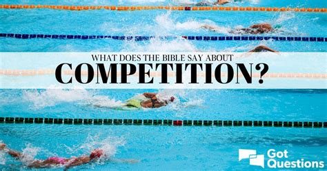 What does the Bible say about competition? GotQuestions.org