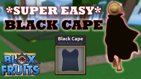 Jun 21, 2020 · In this video I will show you how to get the black cape in Roblox blox fruits . 