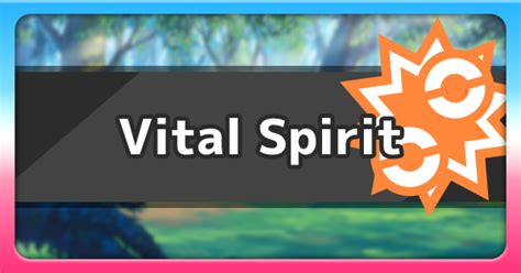 What does vital spirit ability do? – Wise-Answer