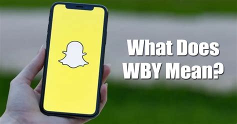 The meaning of WBY on WhatsApp is ‘What About You’, and it simply means that the sender is interested to know about you. How to use WBY on Chat? Now that you know WBY Meaning in chat, you may want to know how to use it. You can use it on any chat app where you want to know about the other person.