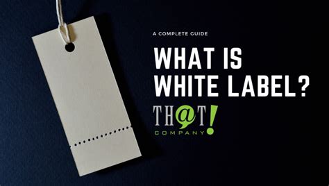 What does white label mean. Things To Know About What does white label mean. 