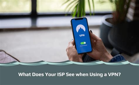 What does your ISP see when your VPN is on?