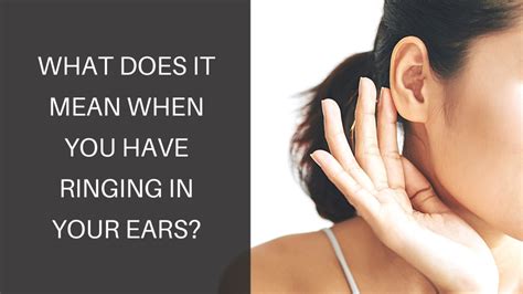 What does your right ear ringing mean. Tinnitus is the medical term for hearing noises in your ears with no outside source. It can be a symptom of various ear problems, such as infections, hearing loss, or Meniere disease. … 