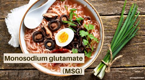 What foods contain monosodium glutamate (MSG)? Nutrition