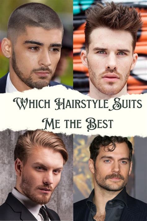 What hairstyle suits me male. .  ...