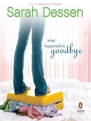 What happened to goodbye by sarah dessen summary study guide. - Voyagers the sleeping abductees vol 1.