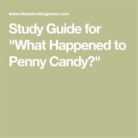 What happened to penny candy study guide. - Clásicos góticos del cine de terror continental por jonathan rigby.