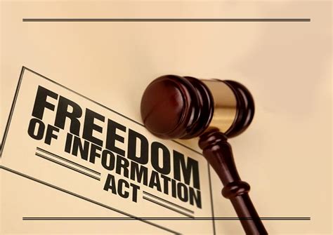 What information can be requested under the freedom of information act.  Certain ...