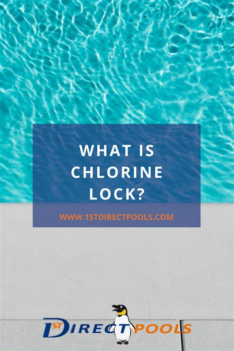 What is Chlorine Lock and How To Fix it Test Your Own Pool
