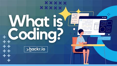 What is Coding and What is it Used For? A Beginner