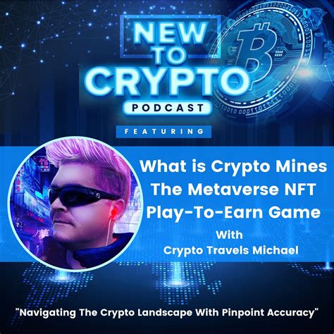 What is Crypto Mines? The Metaverse NFT Play-To-Earn Game