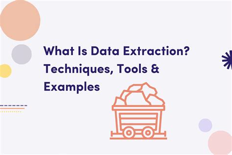What is Data Extraction: Methods, Tools,. 